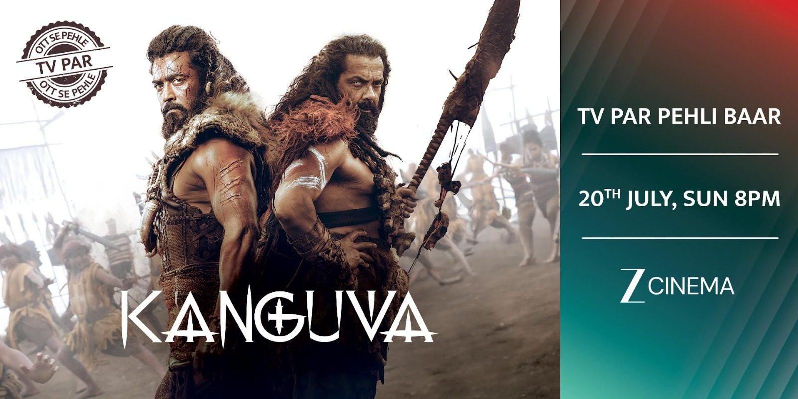 OTT से पहले टीवी पर आ रही है कंगुवा; देखिए 20 जुलाई को सिर्फ ज़ी सिनेमा पर